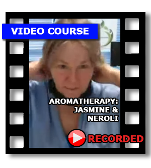 02 Jasmine & Neroli - Aromatherapy Video Course