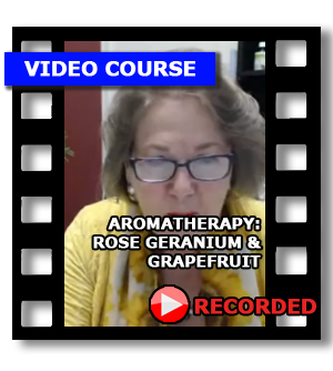 05 Rose Geranium & Grapefruit - Aromatherapy Video Course